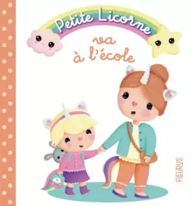 Couverture du produit · Petite licorne va à l'école