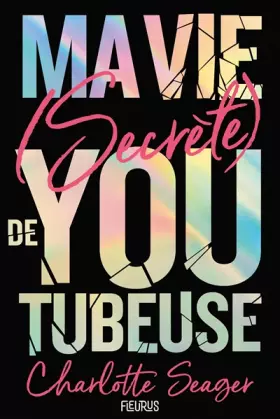 Couverture du produit · Ma vie secrète de youtubeuse