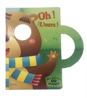 Couverture du produit · Oh ! L'ours !
