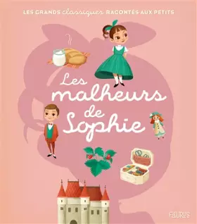 Couverture du produit · Les malheurs de Sophie