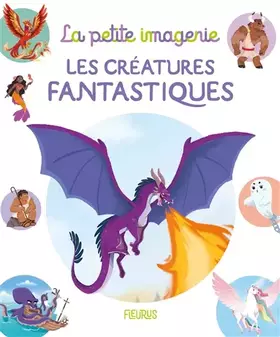 Couverture du produit · Les créatures fantastiques