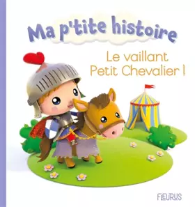 Couverture du produit · Le vaillant petit chevalier