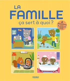 Couverture du produit · La famille ça sert à quoi ? (compilation)