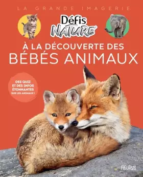 Couverture du produit · À la découverte des bébés animaux