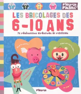 Couverture du produit · Le bricolage des 6-10 ans