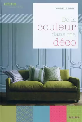 Couverture du produit · De la couleur dans ma déco