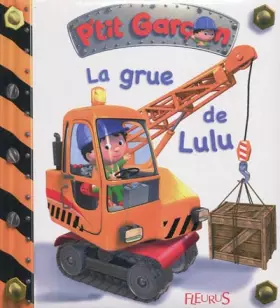Couverture du produit · La grue de Lulu