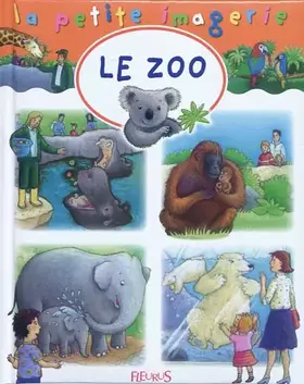 Couverture du produit · Le zoo