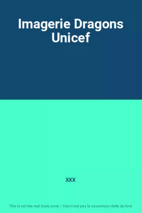 Couverture du produit · Imagerie Dragons Unicef