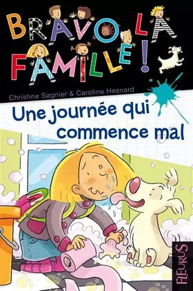 Couverture du produit · Une journée qui commence mal