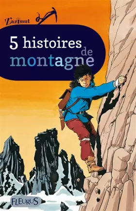 Couverture du produit · 5 histoires de montagne