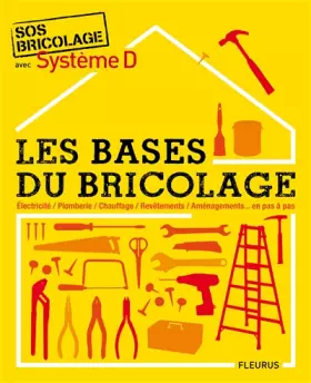 Couverture du produit · Les bases du bricolage
