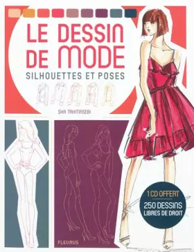 Couverture du produit · Le dessin de mode : Silhouettes et poses (1CD audio)