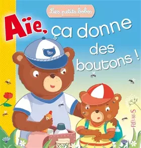 Couverture du produit · AIE, CA DONNE DES BOUTONS !