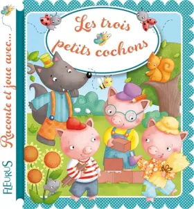 Couverture du produit · LES TROIS PETITS COCHONS