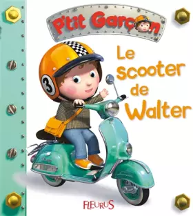 Couverture du produit · Le scooter de Walter
