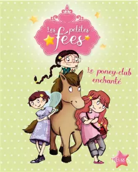 Couverture du produit · LE PONEY-CLUB ENCHANTE