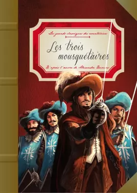 Couverture du produit · Les trois mousquetaires