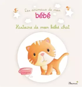 Couverture du produit · Histoire de mon bébé chat