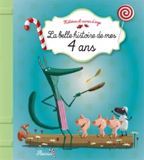 Couverture du produit · La belle histoire de mes 4 ans