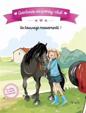 Couverture du produit · Un tournage mouvementé !