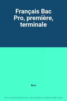 Couverture du produit · Français Bac Pro, première, terminale
