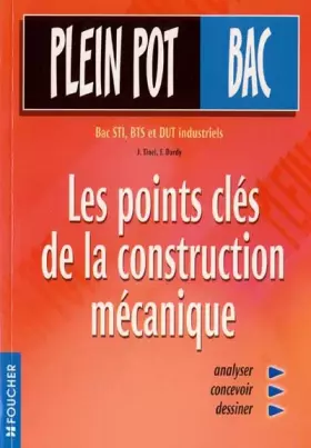 Couverture du produit · Plein Pot Bac : Les points clés de la construction