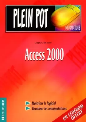 Couverture du produit · Access 2000 (Ancienne Edition)