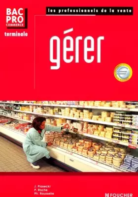 Couverture du produit · Gérer, terminale Bac Pro Commerce