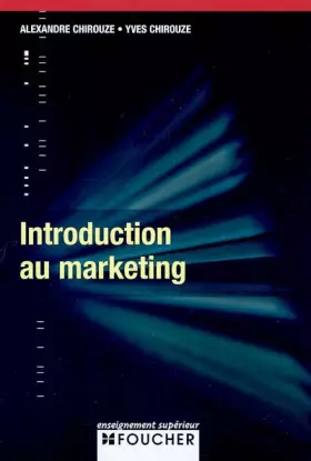 Couverture du produit · INTRODUCTION MARKETING (Ancienne édition)