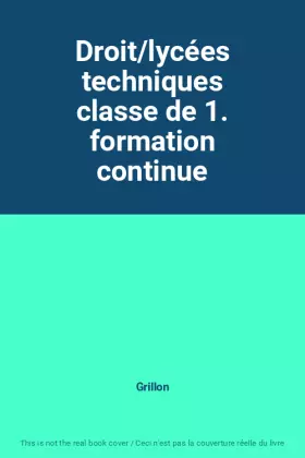 Couverture du produit · Droit/lycées techniques classe de 1. formation continue