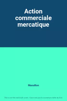 Couverture du produit · Action commerciale mercatique