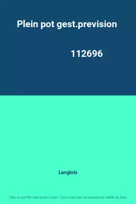 Couverture du produit · Plein pot gest.prevision                                                                      112696