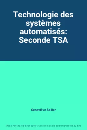 Couverture du produit · Technologie des systèmes automatisés: Seconde TSA