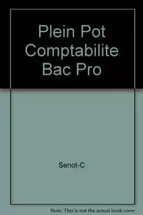 Couverture du produit · Plein Pot Comptabilite Bac Pro