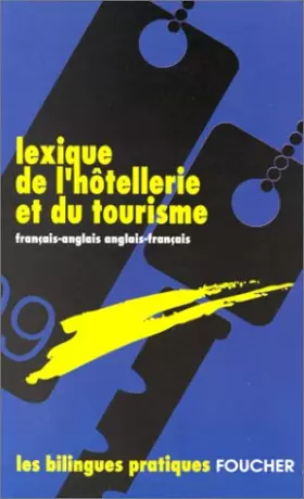 Couverture du produit · LEXIQUE HOTELLERIE ET TOURISME (Ancienne édition)