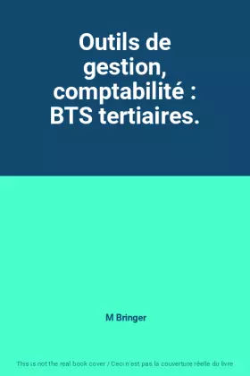 Couverture du produit · Outils de gestion, comptabilité : BTS tertiaires.