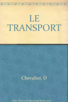 Couverture du produit · LE TRANSPORT