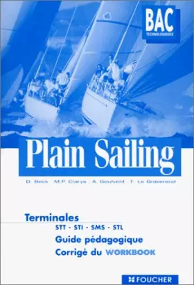 Couverture du produit · Plain sailing anglais, Terminale STT (Guide pédagogique)