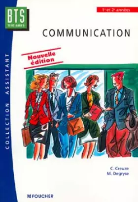 Couverture du produit · Communication : BTS tertiares, 1ère et 2e années (Ouvrage)