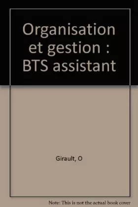 Couverture du produit · Organisation et gestion : BTS assistant