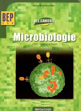 Couverture du produit · Microbiologie BEP CSS 2e et Tle
