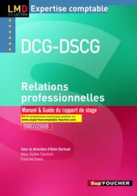 Couverture du produit · RELATIONS PROFESSIONNELLES MANUEL DCG DSCG (Ancienne édition)