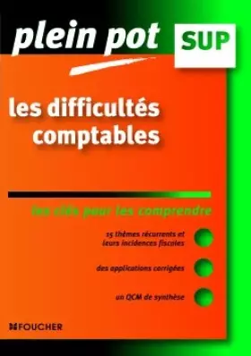 Couverture du produit · Les difficultés comptables : Les clés pour comprendre