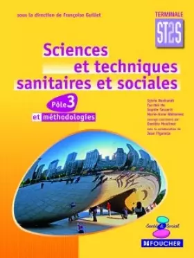 Couverture du produit · Sciences et techniques sanitaires et sociales pôle 3 et méthodologies