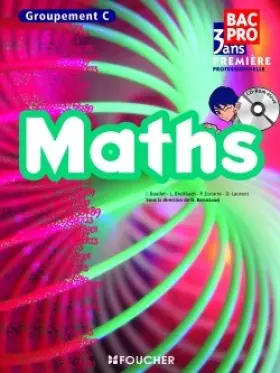 Couverture du produit · Mathématiques groupement C 1re Bac Pro