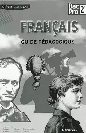 Couverture du produit · Libres Parcours Français Sde Bac Pro Guide pédagogique