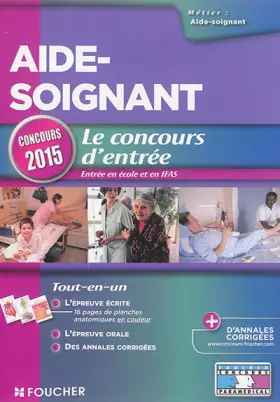 Couverture du produit · Aide-soignant - Concours d'entrée 2015 - Nº17
