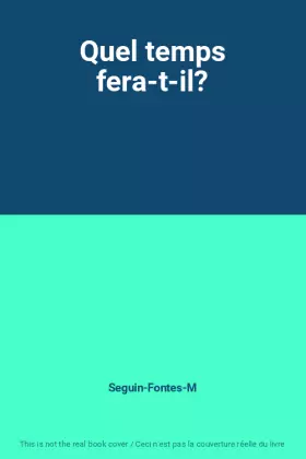 Couverture du produit · Quel temps fera-t-il?