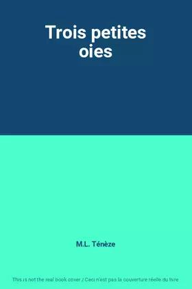 Couverture du produit · Trois petites oies